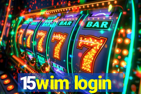 15wim login